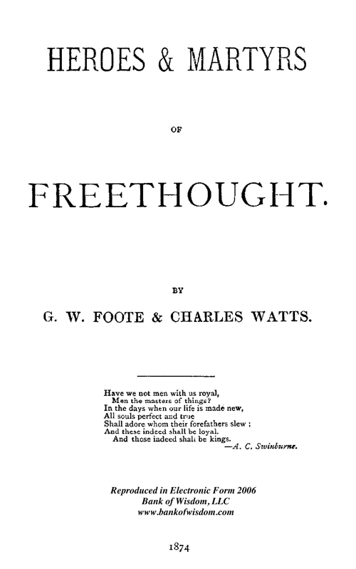 Heroes & Martyrs of Freethought